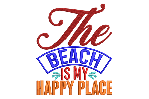 The Beach is My Happy Place